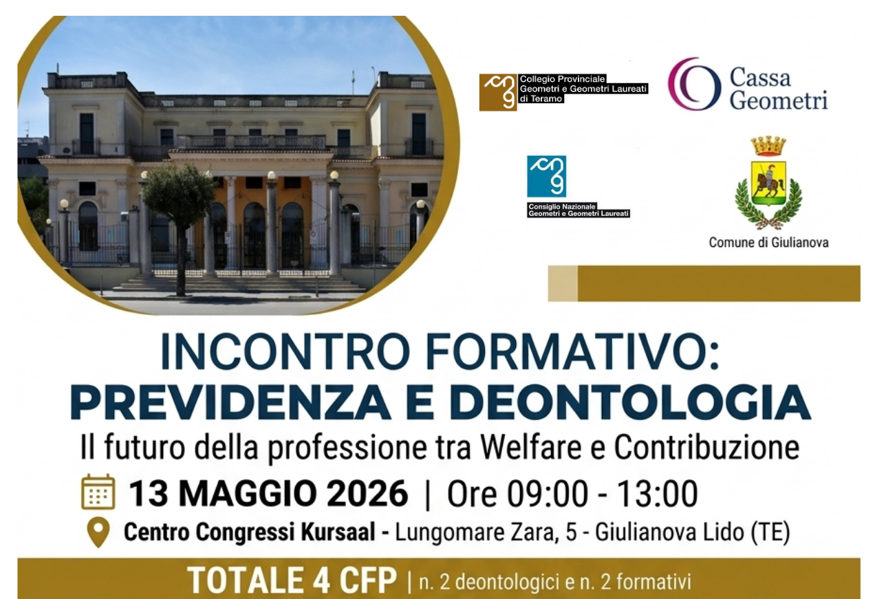 PREVIDENZA E DEONTOLOGIA: Il futuro della professione tra Welfare e Contribuzione - Giulianova 13 maggio 2026 ore 9.00-13.00