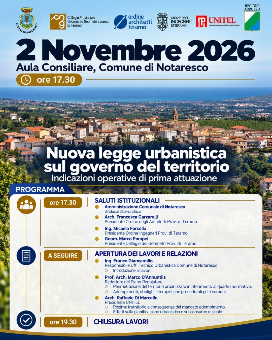 NUOVA LEGGE URBANISTICA SUL GOVERNO DEL TERRITORIO “Indicazioni operative di prima attuazione” Notaresco (TE), 2 novembre ore 17:30